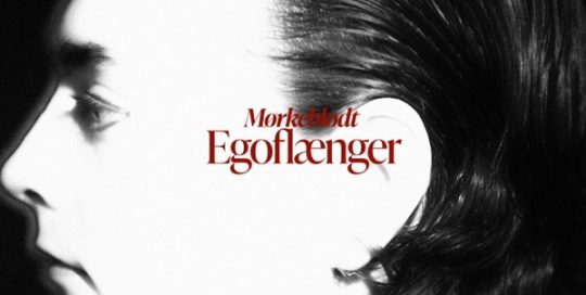 Mørkeblødt - Egoflænger